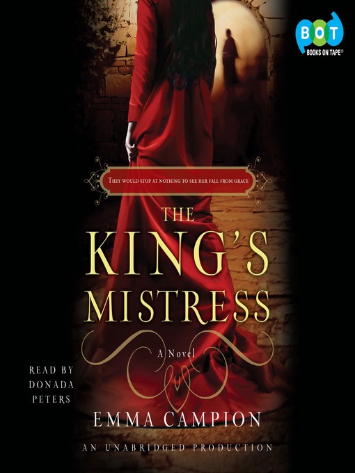 Title details for The King's Mistress by Emma Campion - Available